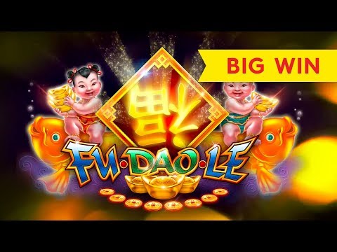 GOOD FORTUNE ARRIVES! Fu Dao Le Slot – BIG WIN!