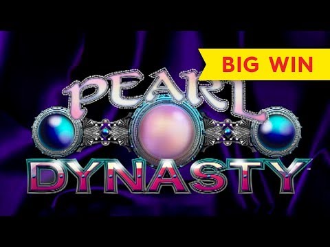 Pearl Dynasty Slot – BIG WIN & BONUS!