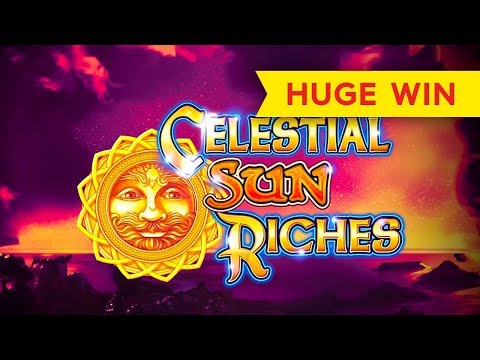 HUGE WIN! Celestial Sun Riches Slot – $10 Max Bet!