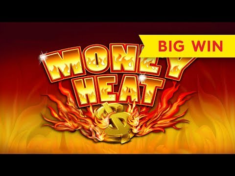 Money Heat Slot – BIG WIN BONUS!