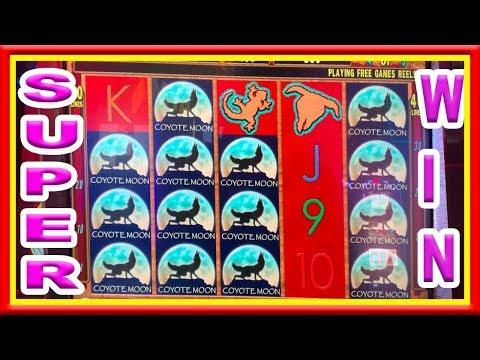 ** SUPER BIG WIN ** COYOTE MOON ** CLASSIC FAVORITE ** SLOT LOVER **