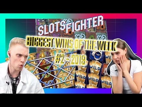 Biggest Slots Wins On Stream – Week 2 / 2019