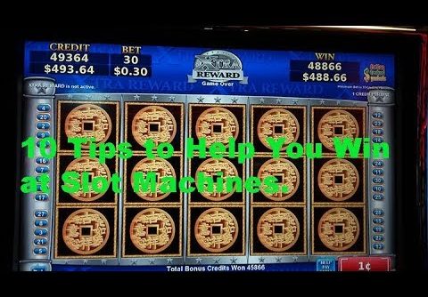 10 Tips to help you win at slot machines.