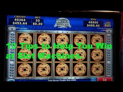 10 Tips to help you win at slot machines.