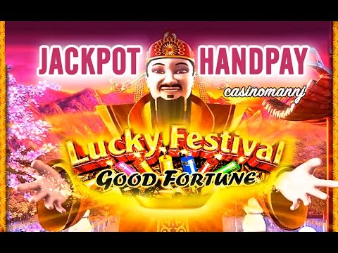 **JACKPOT HANDPAY** – LUCKY FESTIVAL GOOD FORTUNE SLOT – SUPER HUGE – MAX BET! – Slot Machine Bonus