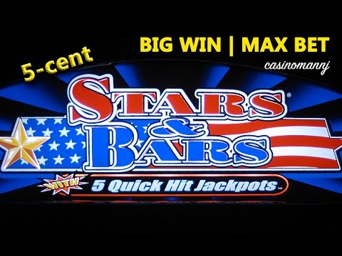 STARS AND BARS Slot | QUICK HITS – BIG WIN! 5-cent | MAX! – Slot Machine Bonus