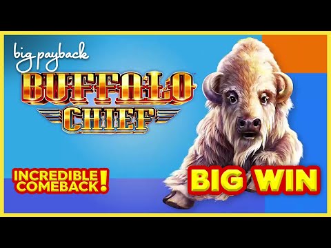 INSANE COMEBACK! Buffalo Chief Slot – HUGE WIN SESSION!