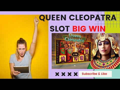 Queen Cleopatra  slot 🎰 max Bet big win in 10 minutes