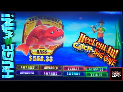 Reel Em In Catch the Big One 2 Slot Machine Bonus – HUGE WIN!!!