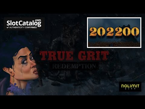 Mega win. True Grit Redemption from NoLimit City