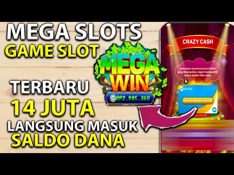 CARA MENDAPATKAN UANG 14 JUTA DARI MEGA SLOTS || TERBARU || 2022