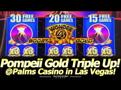 Wonder 4 Boost Gold Pompeii Triple Up at Palms Casino in Las Vegas! Fortune Favors the Bold!