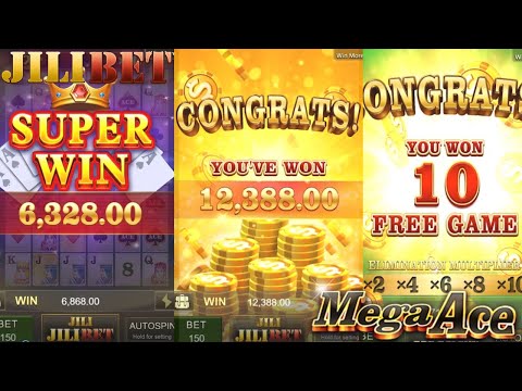 MEGA ACE SUPER WIN WIN WIN 🤑🤑🤑｜FREE GAMES｜#jili #jilibet #superwin #slots