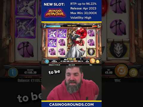 New Slot: Ronin’s Honour – Big Win!