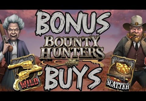 *NEW SLOT* SUPER BONUS BUYS ON BOUNTY HUNTERS BY NOLIMIT CITY BUT CAN WE GET A BIG WIN?